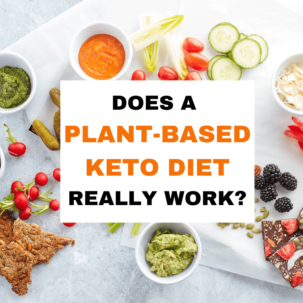 Does a Plant-Based Keto diet work?